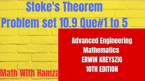 KREYSZIG | Advanced Engineering Mathematics 10th edition | Problem set  10.9 Question 1 to 5.