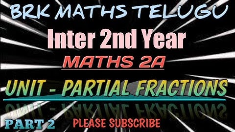 Inter maths 2a Partial fractions Part 2