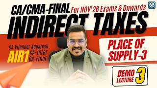 CA/CMA-Final IDT| Demo Lecture 3 | Nov 2026 Exams & Onwards | CA Vijender Aggarwal (2 Times AIR 1)