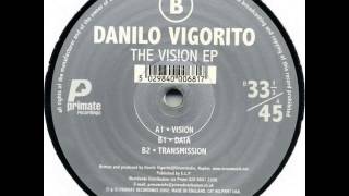 Danilo Vigorito - Vision [Techno Pusher]