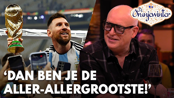 René lovend over Messi: 'Dan ben je de aller-allergrootste!' | DE ORANJEWINTER