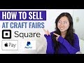 How To Sell at Craft Fairs - How To Accept Payments In Person