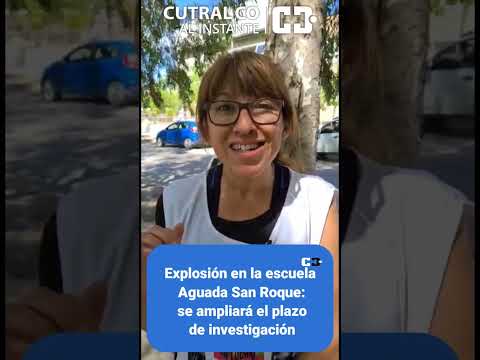 Explosión en la escuela Aguada San Roque: se ampliará el plazo de investigación