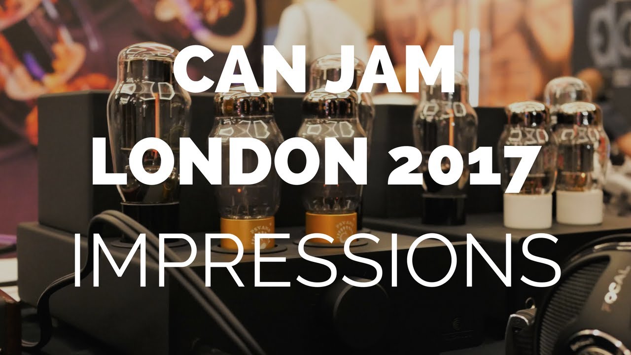 Can Jam London 2017 Brief Impressions YouTube