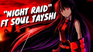 AKAME GA KILL! RAP | 'NIGHT RAID!' | Breeton Boi ft. Soul Tayshi