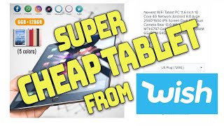 I Bought The Cheapest 10-Core Tablet On Wish Part 1