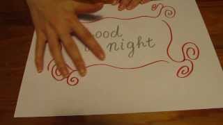 #73*ASMR* Request: Tracing words while softly speaking