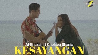 KESAYANGANKU - AL GHAZALI ft CHELSEA SHANI ( Lirik Vidio )