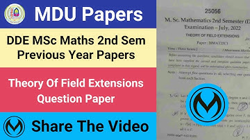 MDU DDE MSc (Maths) 2nd Sem Theory Of Field Extensions Previous Year Question Paper | #mdu_official