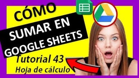 ✅ ⭐Sumar en Google drive hoja de calculo - SUMAS EN  Google Sheets 2018✅ ⭐