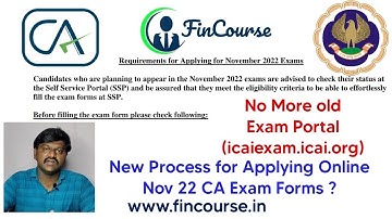 Online CA Exam Forms Now in Self Service Portal SSP - Requirements for Nov 2022 CA Exams - FinCourse