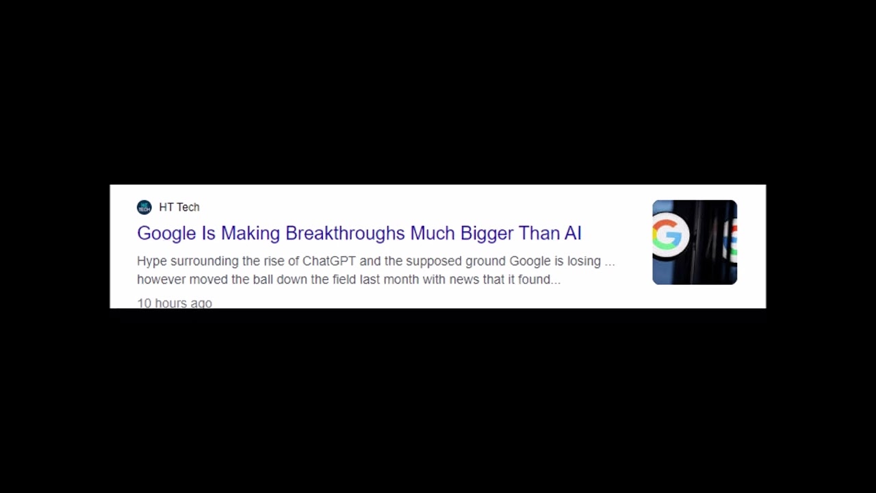 Google Is Making Breakthroughs Much Bigger Than AI