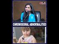 CHROMOSOMAL ABNORMALITIES #pregnancy #Chromosomal #pregnancycare