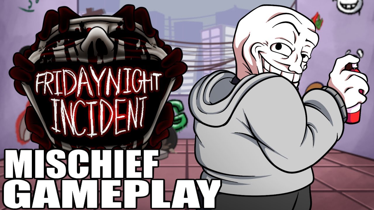 MISCHIEF (Official Gameplay) - FNF Friday Night Incident V2 Update