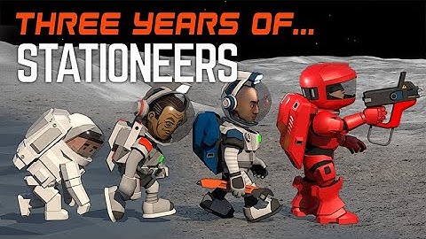 Stationeers: Year Three Trailer