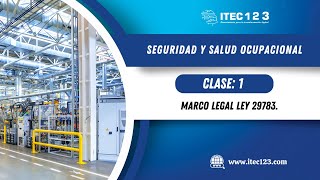 CLASE 01  SEGURIDAD y SALUD OCUPACIONAL