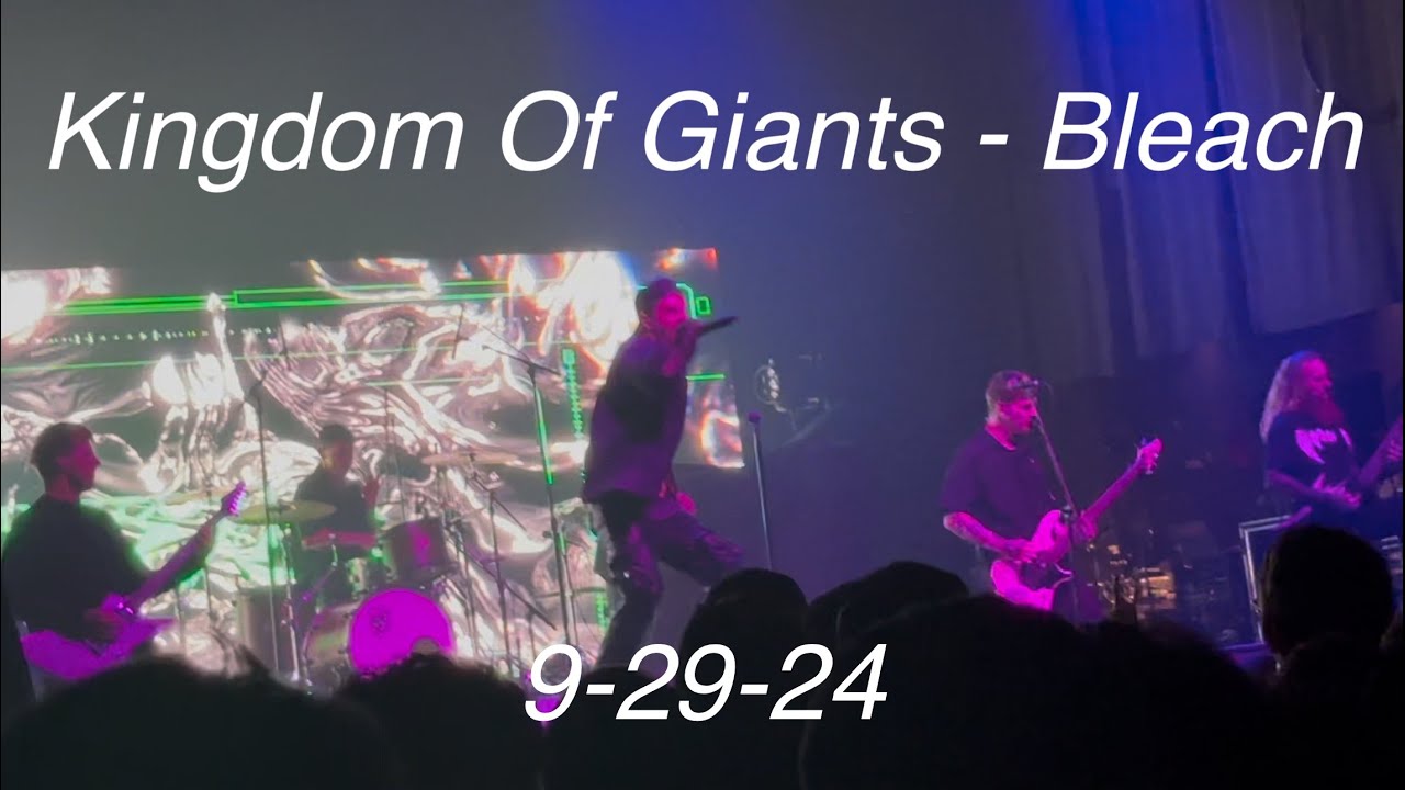 Kingdom Of Giants - Bleach [Houston House Of Blues]