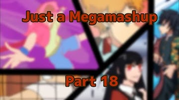 Just a Megamashup part 18 | Multifandom MAP | MHA, Demon slayer, ex.