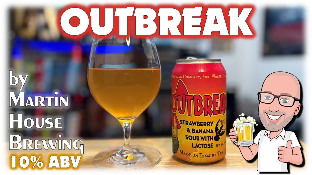 Outbreak by Martin House Brewing (a smoothie sour in disguise!?)