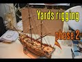 La Candelaria - part 39 Yards Rigging (phase 2)