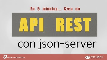 Crear un API REST en 5 minutos con json-server