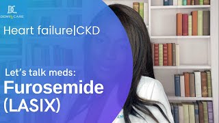 How to use Furosemide | Side effects of Furosemide (Lasix)| Using Lasix for foot edema/heart failure