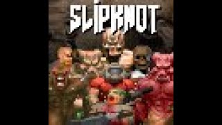 Slipknot - (sic) (Classic Doom Cover)