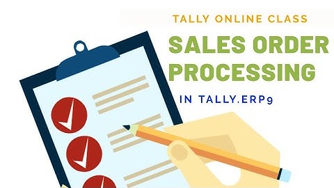 B.com 4th sem: Sales Order Processing in Tally.Erp9/computerized accounting system/s.no-26