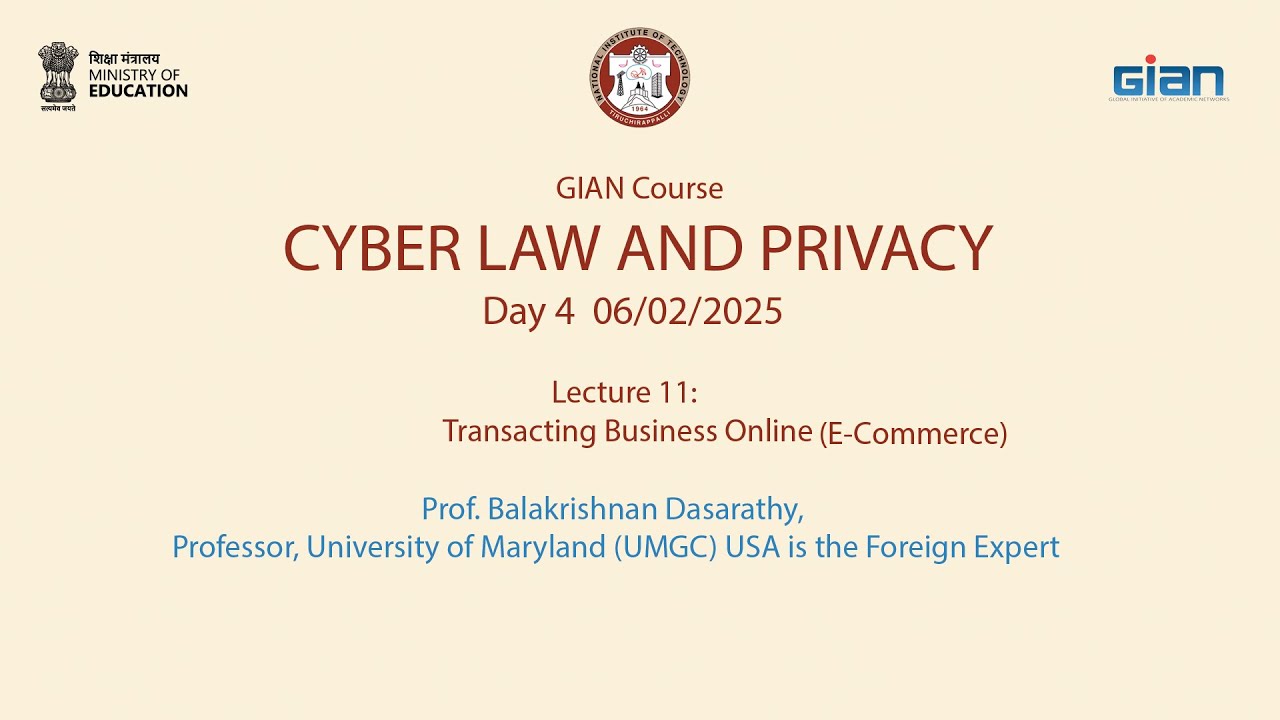 GIAN Course CYBER LAW AND PRIVACY Day 4 L11 - YouTube