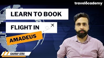 Amadeus Session - 2  |  How to BOOK FLIGHT | Travel Training | GDS | IATA | Travel & Tourism Course