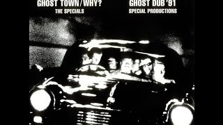 The Specials - Ghost Dub 91/ Let Us Unite Medley (Rare Mix)