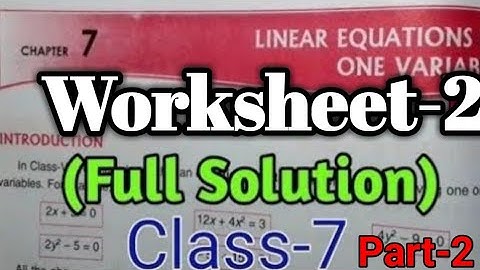 ||DAV Class 7 Maths Chapter-7 Linear Equation Worksheet-2 Full Solution||Part-2||Study With Deep||