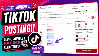 NEW FEATURE: Create and Schedule TikTok Posts in RealEstateContent ai!