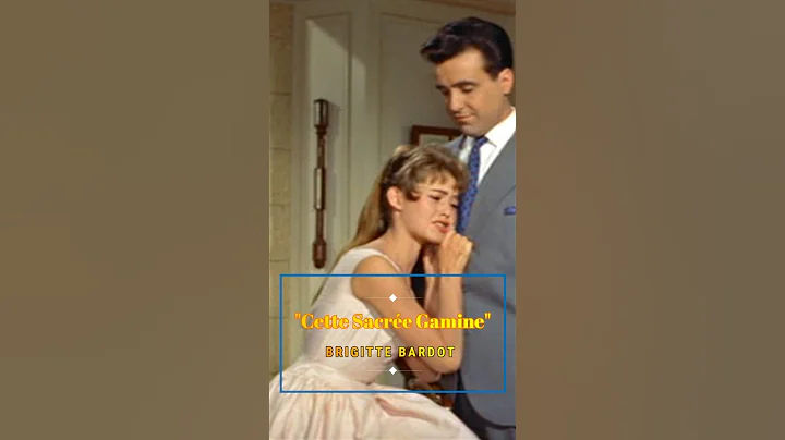 BRIGITTE BARDOT (1956) - Cette Sacrée Gamine - track 15