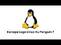 Kenapa Logo Linux Itu Penguin ?