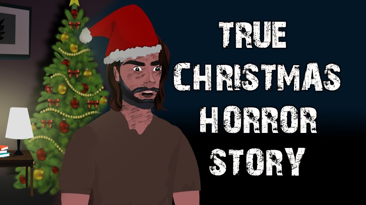 TRUE Christmas Horror Story Animated - YouTube