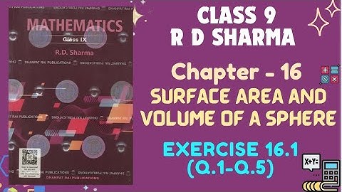 RD Sharma Class 9 2025-26 || Chapter 16 || Surface Area and Volume of a Sphere || Ex-16.1 #maths 