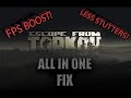 (**UPDATED**) QUESTIONS ANSWERED! LAST FPS BOOST/STUTTER | ESCAPE FROM TARKOV | Dragonwik