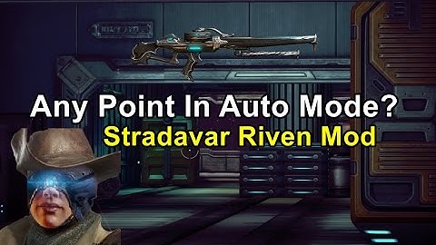 Stradavar Riven Mod: Best Of Both Worlds