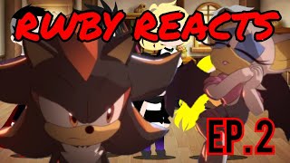 RWBY React To Finding The Way | SONIC X SHADOW GENERATIONS: Dark Beginnings Episode 2