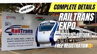 RailTrans Expo 2025 – India’s Biggest Railway Innovation Event! | 5th Edition Highlights
