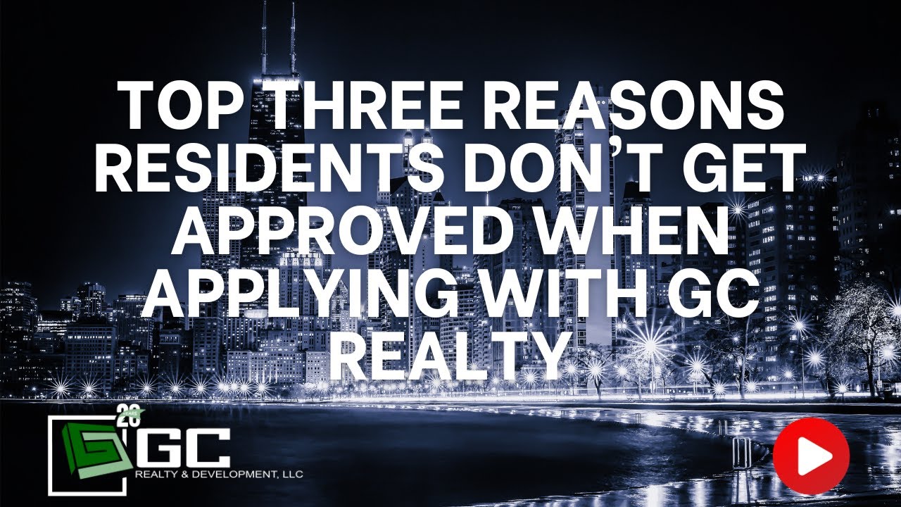 Top three reasons residents don't get approved when applying with GC ...