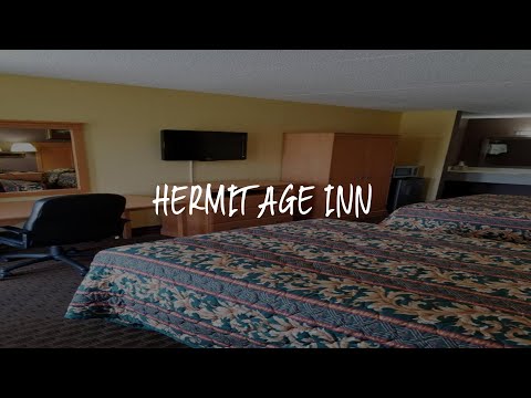 Hermitage Inn Review - Hermitage , United States of America