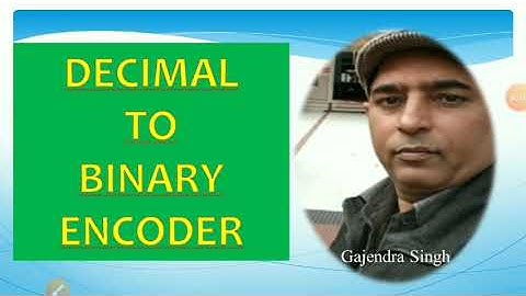 DECIMAL TO BINARY ENCODER