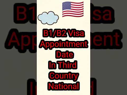 B1/B2 Visa Appointment