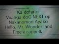 カードファイト!! ヴァンガードG NEXT OP - Hello, Mr. Wonder Land - 中ノ森文子 Free a cappella フリーアカペラ