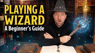 The Wizard Beginner's Guide: Spellbooks, Arcane Recovery, and Schools - TTRPG - Dungeons And Dragons