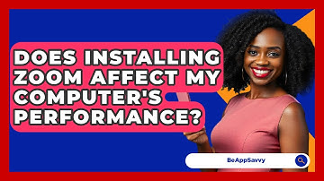 Does Installing Zoom Affect My Computer