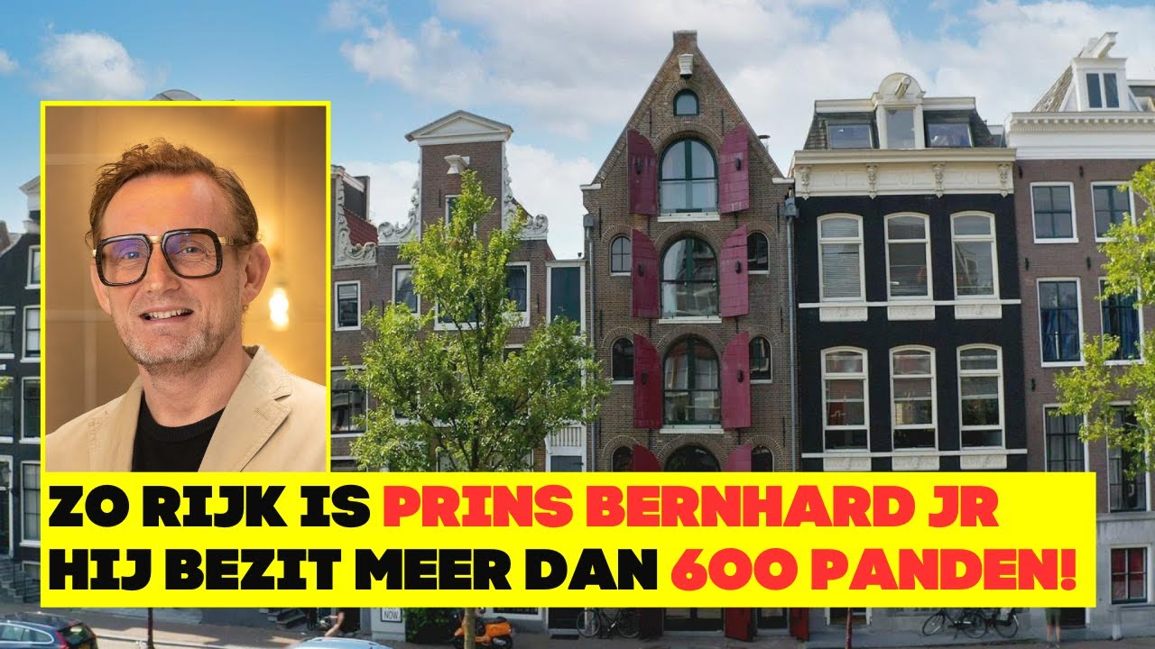 Zo Enorm Rijk Is De Omstreden Prins Bernhard Junior - YouTube
