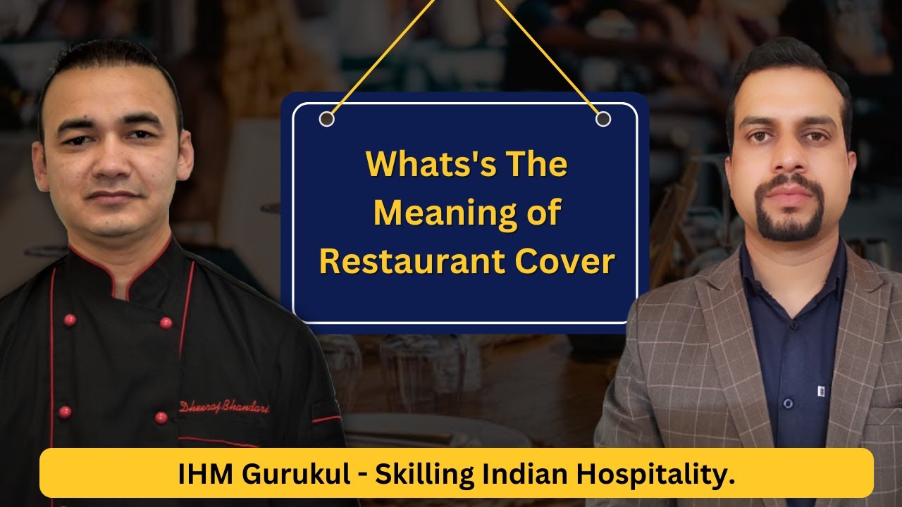What is Meaning of Resturant Cover ? Restaurant Cover Size